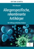 Allergenspezifische, rekombinante Antikrper